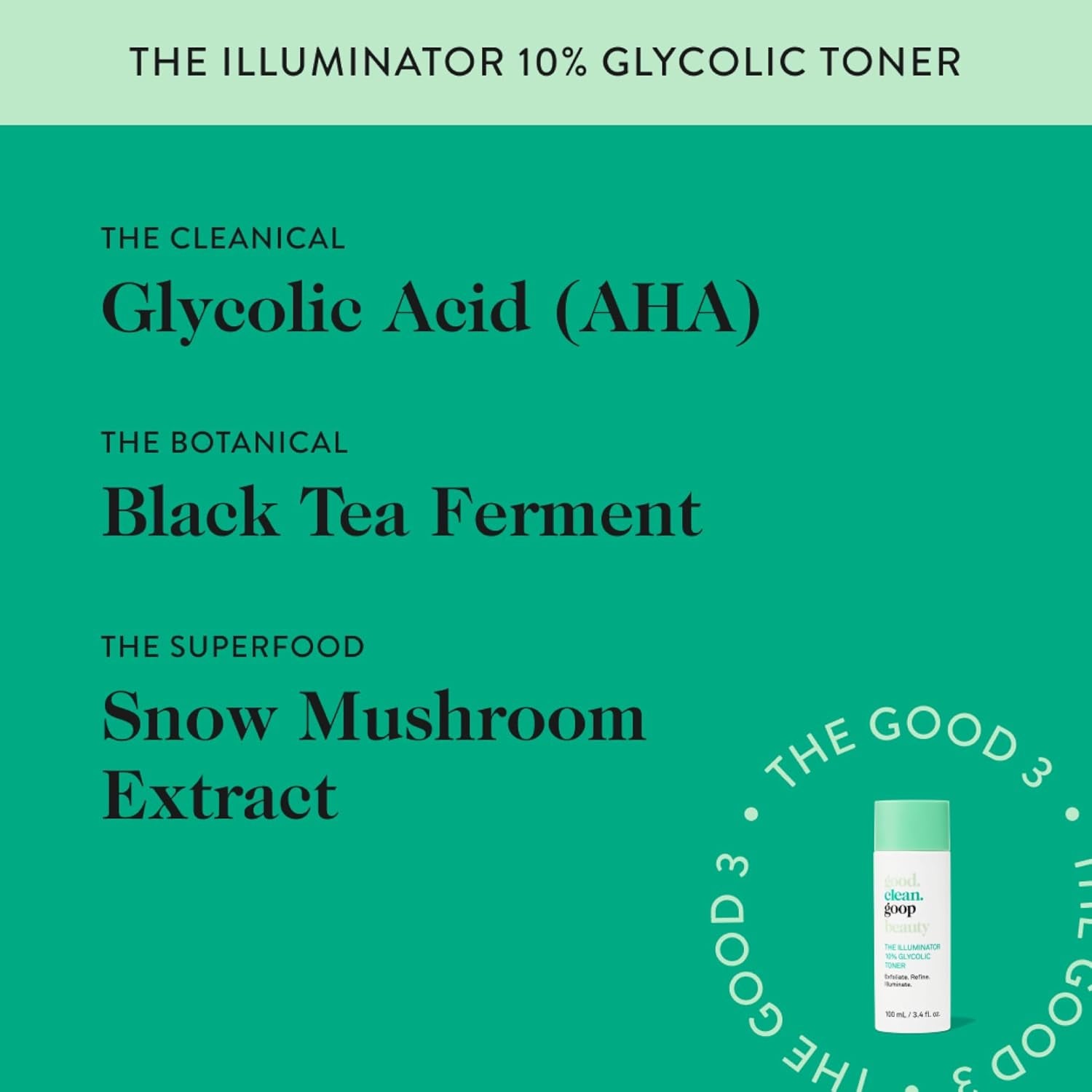 Beauty the Illuminator 10% Glycolic Toner | Correct Texture and Minimize Pores | Glycolic Acid, Black Tea Ferment, & Snow Mushroom Extract | Helps Even Skin Tone | Vegan | 3.4 Fl Oz