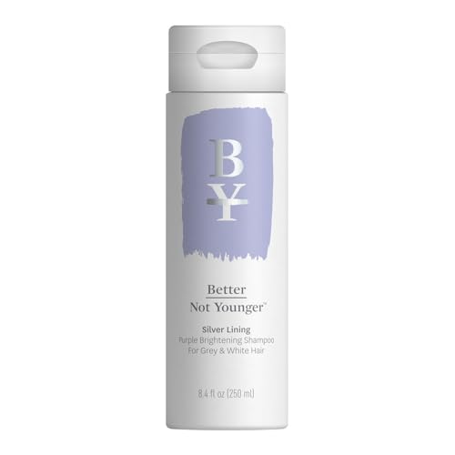 Better Not Younger Silver Lining Shampoo - Brightens & Nourishes Gray Hair - 8.4 Fl Oz