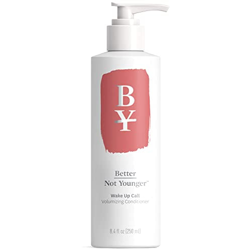 Better Not Younger Volumizing Hair Conditioner - Hydrates & Strengthens Thin Hair - 8.4 fl. oz.