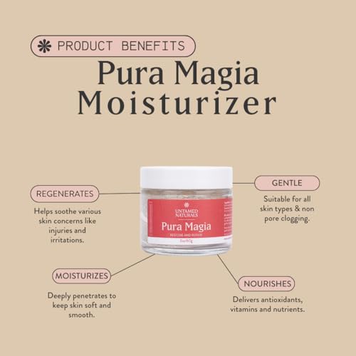 Untamed Naturals PURA MAGIA Facial Moisturizer - Skin Repair, Antioxidant-Rich, Rose Scent - 2oz