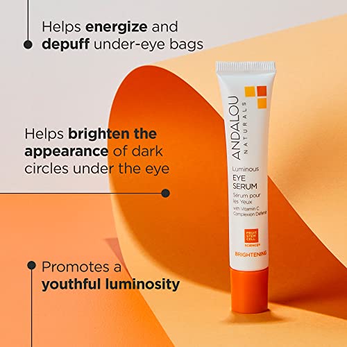 Andalou Naturals Luminous Eye Serum - Brightens Dark Circles, Boosts Vitality, 0.6oz